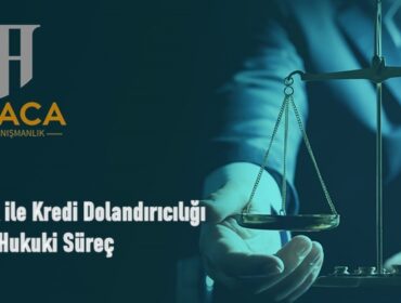 Sahte Link ile Kredi Dolandırıcılığı Hukuki Süreç